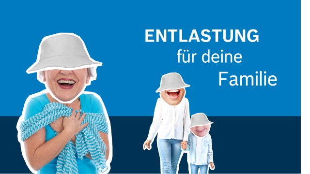 Oma und Familie, Entlastung für deine Familie